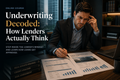 Underwriting Decoded: How Lenders Actually Think (Tier 1 - Course 3)